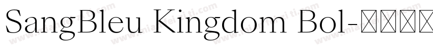 SangBleu Kingdom Bol字体转换